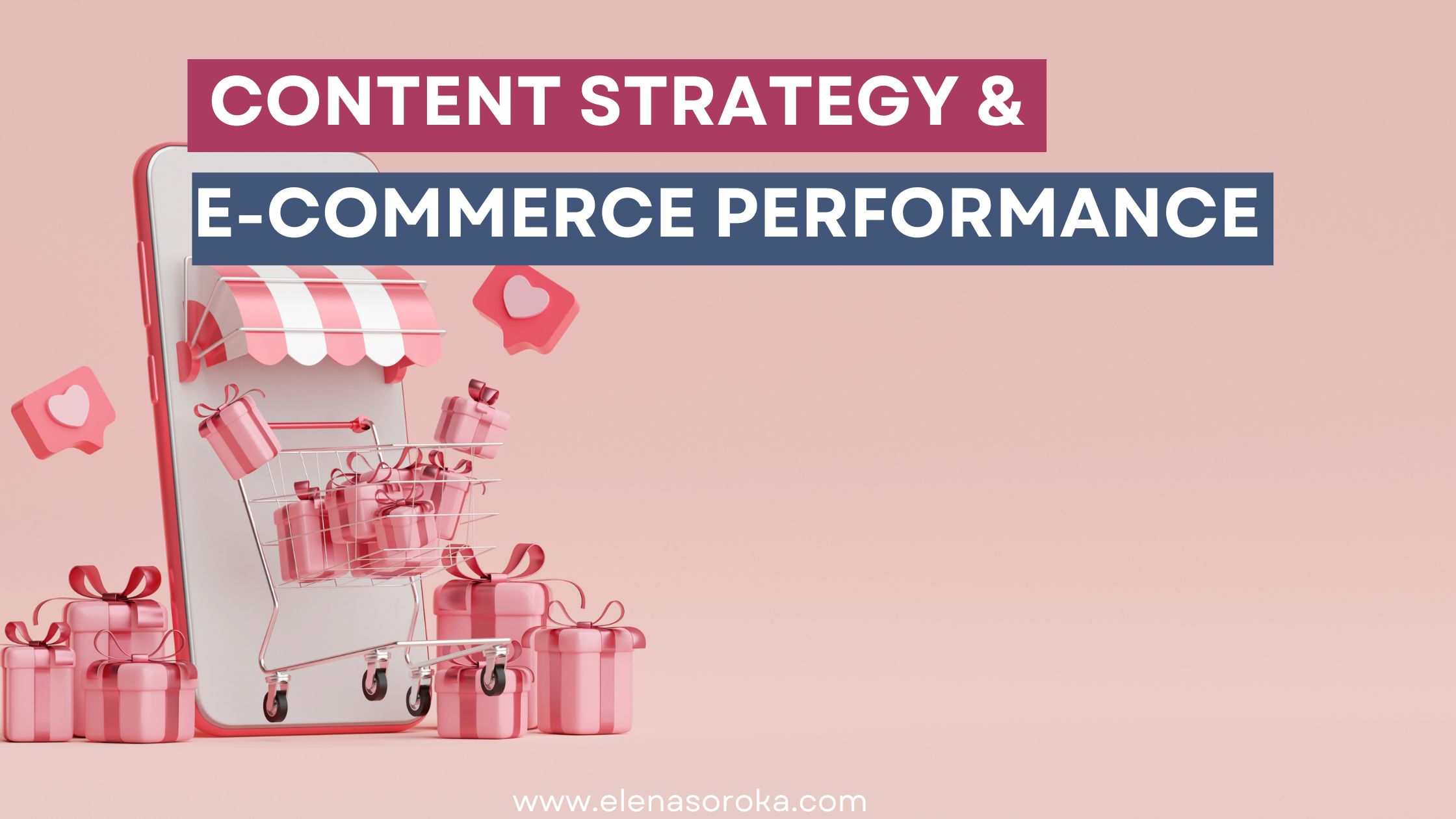 Content Strategy for e-commerce , vienna consultancy Elena Soroka