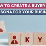 How to Create a Buyer Persona for your Business- elena soroka